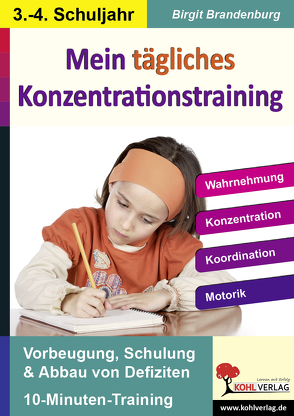 Mein tägliches Konzentrationstraining, 3./4. Schuljahr von Brandenburg,  Birgit