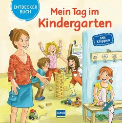 Mein Tag im Kindergarten von Kerbusch,  Katrin, Kummermehr,  Petra