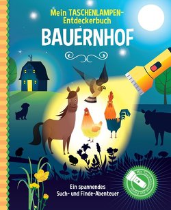 Mein Taschenlampen-Entdeckerbuch – Bauernhof von Studio Stampij, Wellner-Kempf,  Anke, Wessels,  Marleen