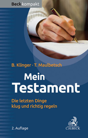 Mein Testament von Klinger,  Bernhard F., Maulbetsch,  Thomas