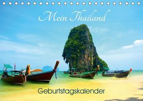 Mein Thailand – Geburtstagskalender (Tischkalender 2019 DIN A5 quer) von Wittstock,  Ralf