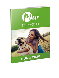 Mein Tophotel Hund 2020 von Freizeit-Verlag Landsberg GmbH