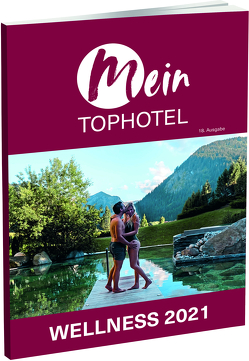 Mein Tophotel Wellness 2021