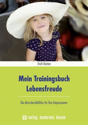 Mein Trainingsbuch Lebensfreude von Kasten,  Erich