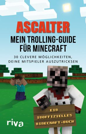 Mein Trolling-Guide für Minecraft von Ascalter