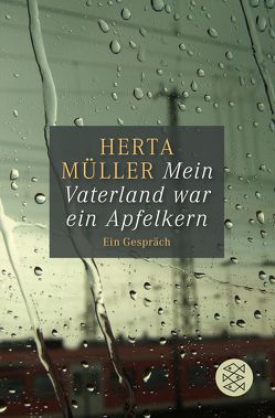 Mein Vaterland war ein Apfelkern von Klammer,  Angelika, Mueller,  Herta