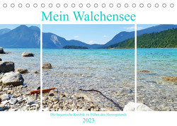 Mein Walchensee – Die bayerische Karibik zu Füßen des Herzogstands (Tischkalender 2023 DIN A5 quer) von Schimmack,  Michaela