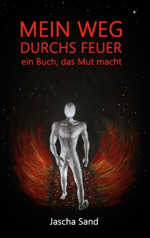 Mein Weg durchs Feuer von Sand,  Jascha