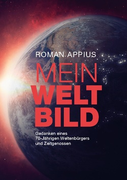 Mein Weltbild von Appius,  Roman