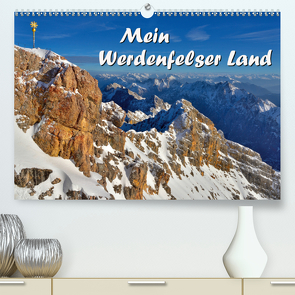 Mein Werdenfelser Land (Premium, hochwertiger DIN A2 Wandkalender 2021, Kunstdruck in Hochglanz) von Wilczek,  Dieter-M.