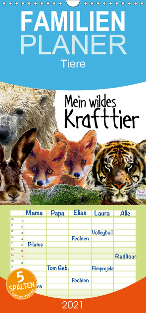 Mein wildes Krafttier voller Achtsamkeit – Familienplaner hoch (Wandkalender 2021 , 21 cm x 45 cm, hoch) von Ryzek,  Astrid