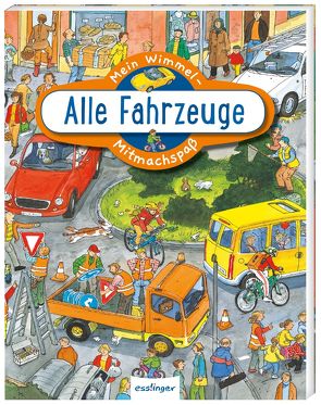 Mein Wimmel-Mitmachspaß: Alle Fahrzeuge von Wandrey,  Guido