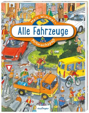 Mein Wimmel-Mitmachspaß: Alle Fahrzeuge von Wandrey,  Guido