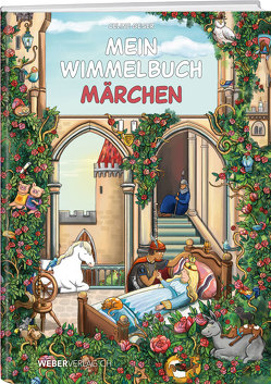Mein Wimmelbuch Märchen von Geser,  Celine