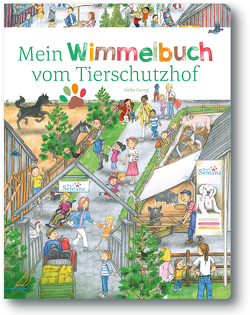 Mein Wimmelbuch vom Tierschutzhof von Staar,  Katharina