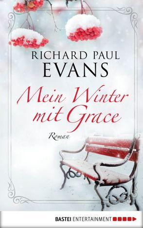 Mein Winter mit Grace von Evans,  Richard Paul, Krätzer,  Anita