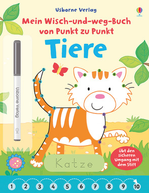 Mein Wisch-und-weg-Buch von Punkt zu Punkt: Tiere von Fearn,  Katrina, Greenwell,  Jessica