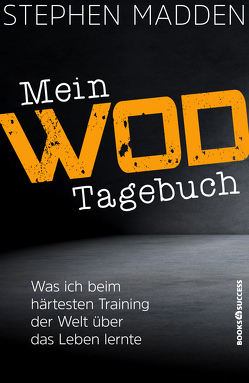 Mein WoD-Tagebuch von Madden,  Stephen