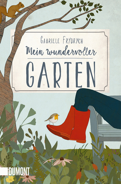 Mein wundervoller Garten von Frydrych,  Gabriele