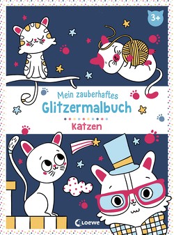Mein zauberhaftes Glitzermalbuch – Katzen