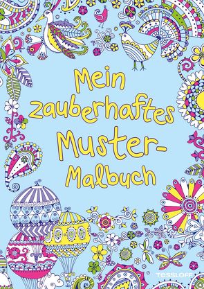 Mein zauberhaftes Muster-Malbuch von Davies,  Hannah