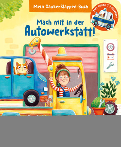 Mein Zauberklappen-Buch – Mach mit in der Autowerkstatt! von Gertenbach,  Pina, Orso,  Kathrin-Lena
