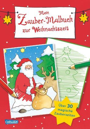 Mein Zaubermalbuch zur Weihnachtszeit von Johansen,  Jule