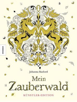 Mein Zauberwald – Künstler-Edition von Basford,  Johanna, Schnappinger,  Christine