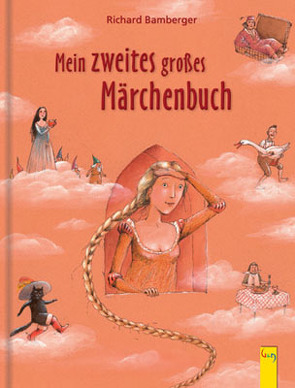 Mein zweites großes Märchenbuch von Bamberger,  Richard, Delignon,  Emanuela