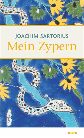 Mein Zypern von Sartorius,  Joachim