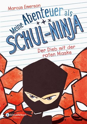 Meine Abenteuer als Schul-Ninja, Band 03 von Emerson,  Marcus, Gagalski,  Emilia, Halvorson,  David