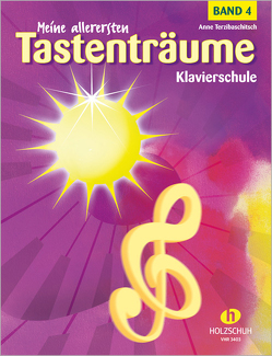 Meine allerersten Tastenträume, Band 4 von Terzibaschitsch,  Anne