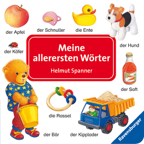 Meine allerersten Wörter von Spanner,  Helmut