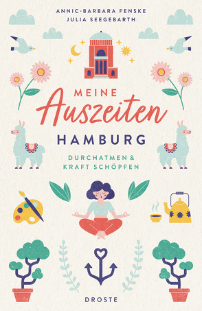 Meine Auszeiten – Hamburg von Fenske,  Annic-Barbara, Seegebarth,  Julia