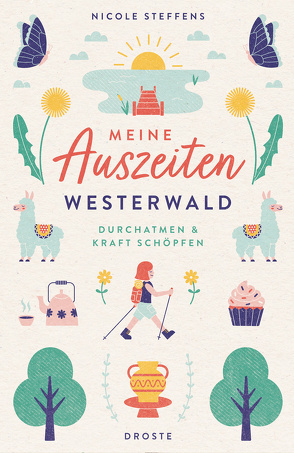 Meine Auszeiten – Westerwald von Steffens,  Nicole