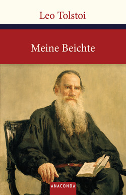 Meine Beichte von Tolstoi,  Leo