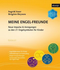 Meine Engel-Freunde von Auer,  Ingrid