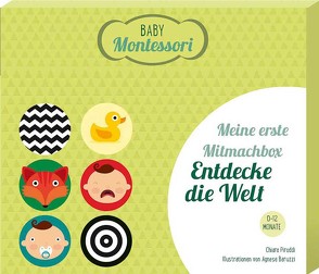 Meine erste Mitmachbox: Entdecke die Welt von Baruzzi,  Agnese, Piroddi,  Chiara