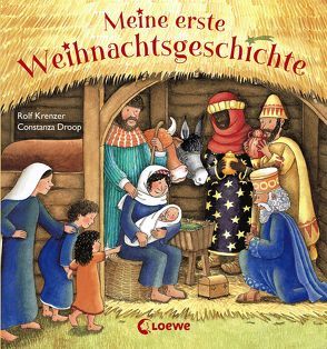 Meine erste Weihnachtsgeschichte von Droop,  Constanza, Krenzer,  Rolf