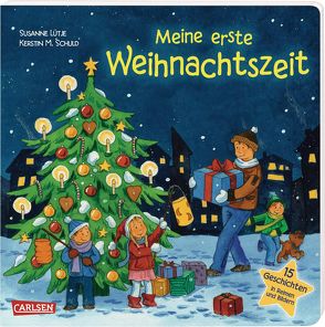 Meine erste Weihnachtszeit von Lütje,  Susanne, Schuld,  Kerstin M.
