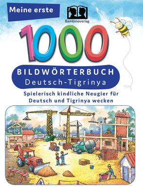 Interkultura Meine ersten 1000 Wörter Bildwörterbuch Deutsch-Tigrinya