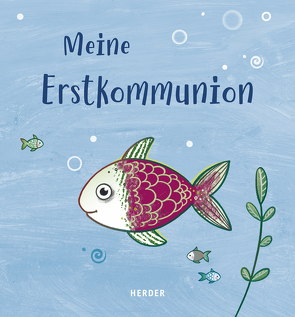 Meine Erstkommunion Erinnerungsalbum Fisch von Glökler,  Angela