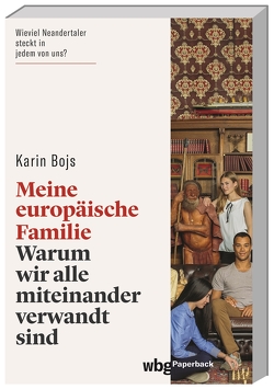 Meine europäische Familie von Bojs,  Karin
