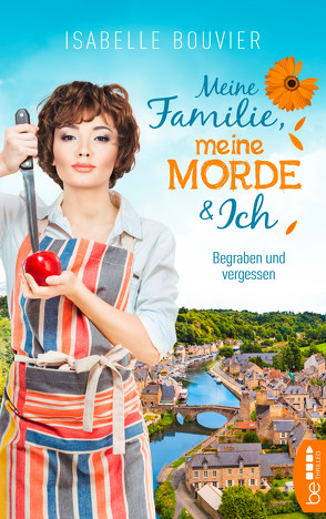 Meine Familie, meine Morde und ich – Folge 2 von Bouvier,  Isabelle