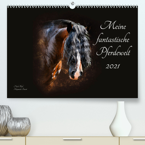 Meine fantastische Pferdewelt (Premium, hochwertiger DIN A2 Wandkalender 2021, Kunstdruck in Hochglanz) von Bleck,  Nicole