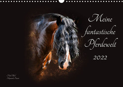 Meine fantastische Pferdewelt (Wandkalender 2022 DIN A3 quer) von Bleck,  Nicole