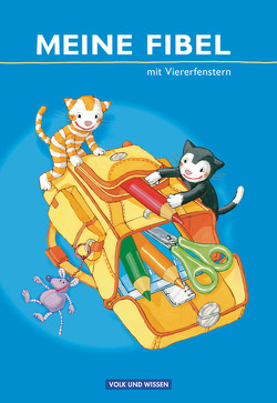 Meine Fibel – Ausgabe 2009 von Hoffmann,  Mariona, Jaszovics,  Sibylle, Knöfler,  Andrea, Lemke,  Liane, Materka,  Ines, Minde,  Heike, Walter,  Katrin