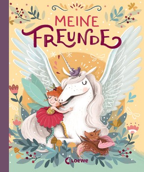 Meine Freunde (Einhorn, Feen & Co.) von Vigh,  Inka