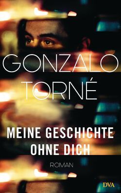 Meine Geschichte ohne dich von Strien-Bourmer,  Petra, Torné,  Gonzalo