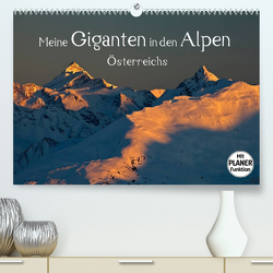 Meine Giganten in den Alpen ÖsterreichsAT-Version (Premium, hochwertiger DIN A2 Wandkalender 2023, Kunstdruck in Hochglanz) von Kramer,  Christa